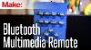 Make It Great Bluetooth Remote