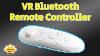 Vr Bluetooth Remote Controller Review