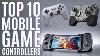Top 10 Des Meilleurs Contrôleurs De Jeux Mobiles De 2021 Gamepad Controller Pour Iphone Android Joystick